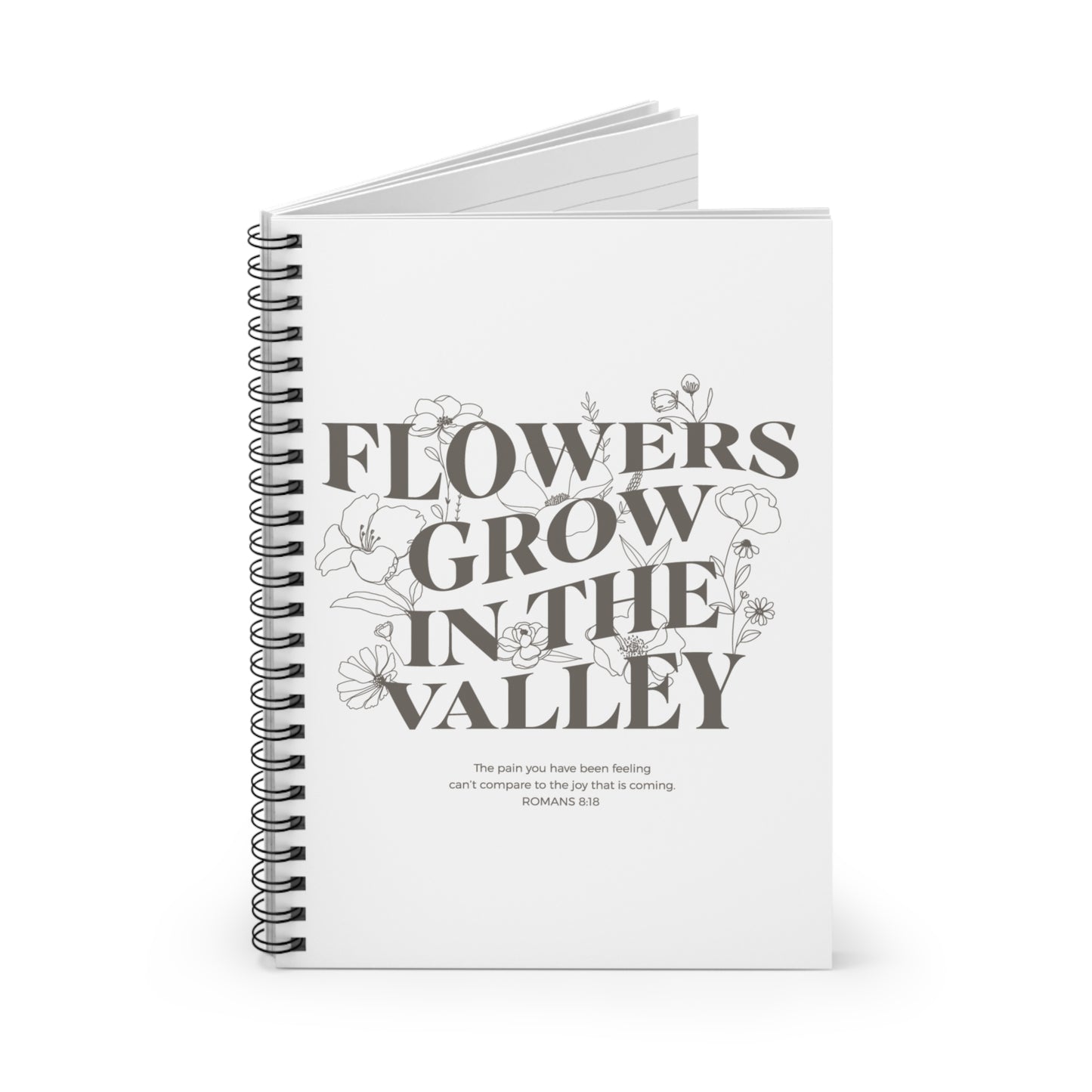 Flowers Grow in the Valley Spiral Notebook