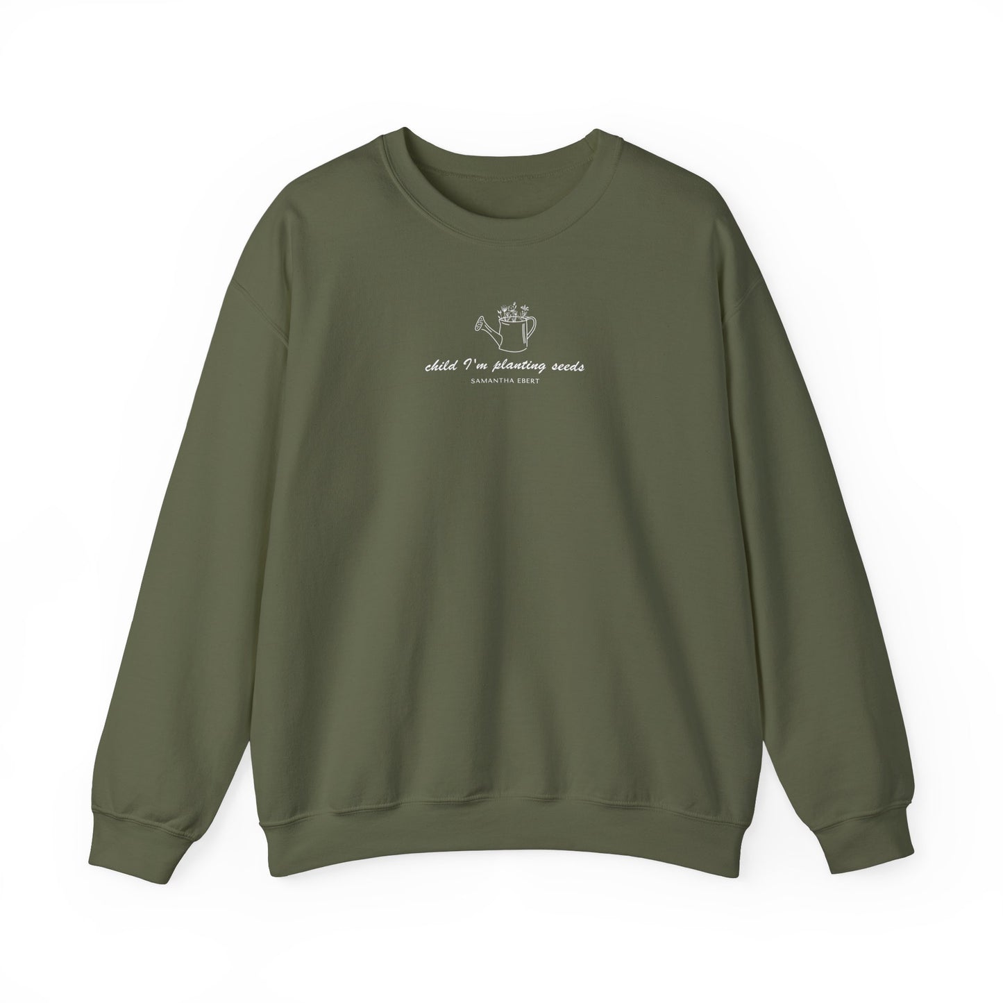 Child I'm Planting Seeds Crewneck