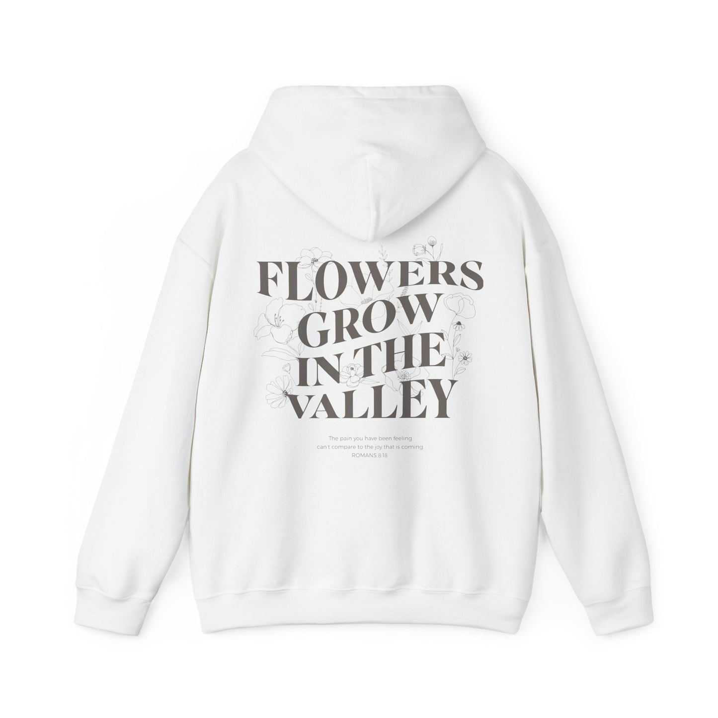 Flowers Grow in the Valley Hoodie